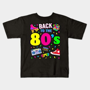 Back To 80S 1980S Eighties Costume Party Kids T-Shirt